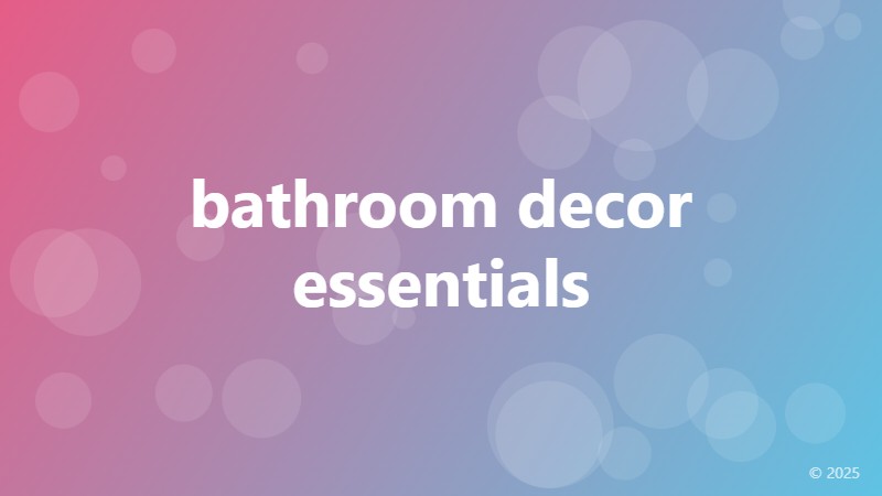 bathroom decor essentials