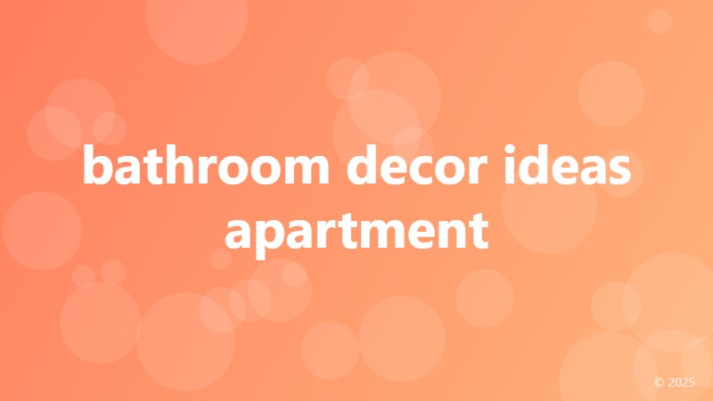 bathroom decor ideas apartment