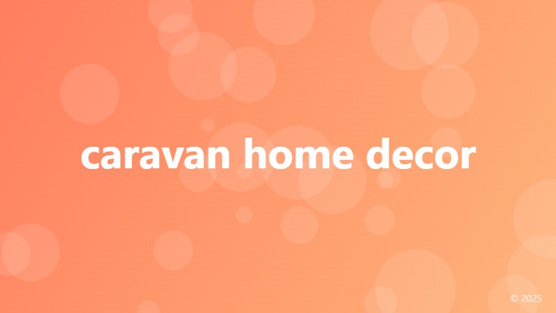 caravan home decor