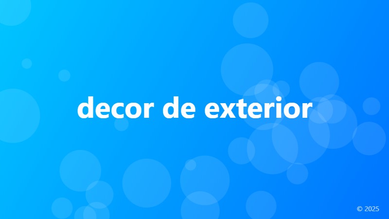 decor de exterior
