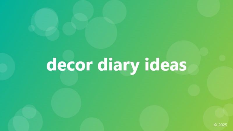decor diary ideas