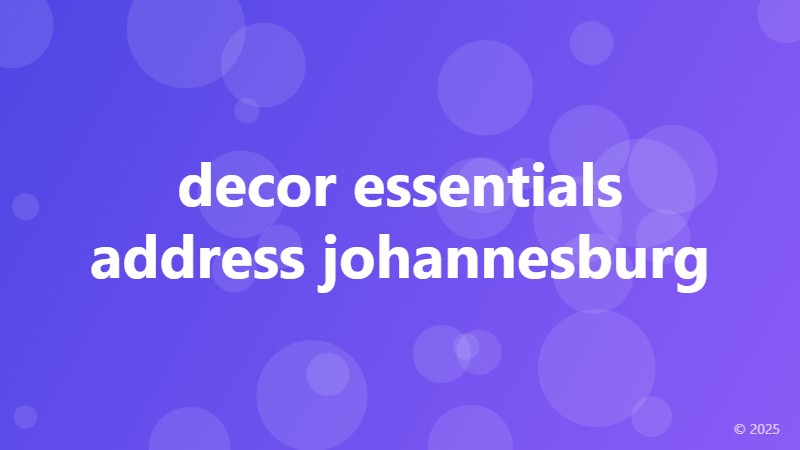 decor essentials address johannesburg