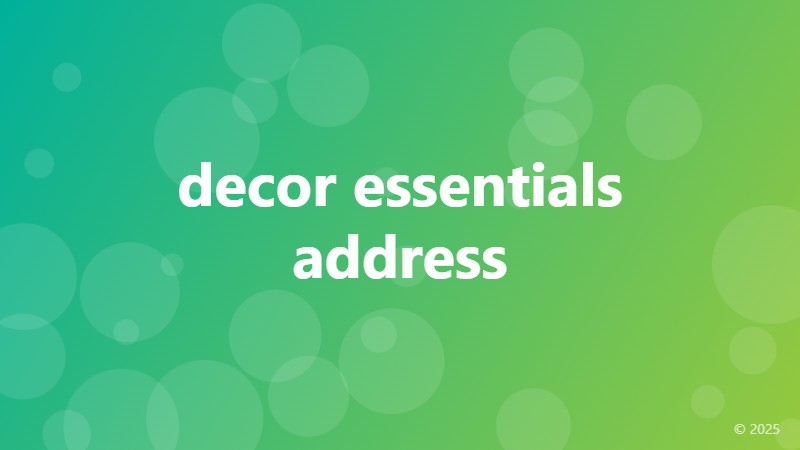 decor essentials address