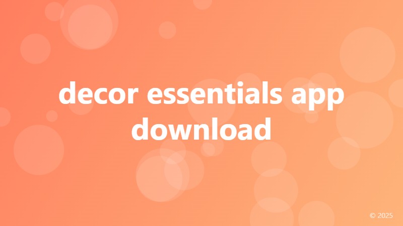 decor essentials app download