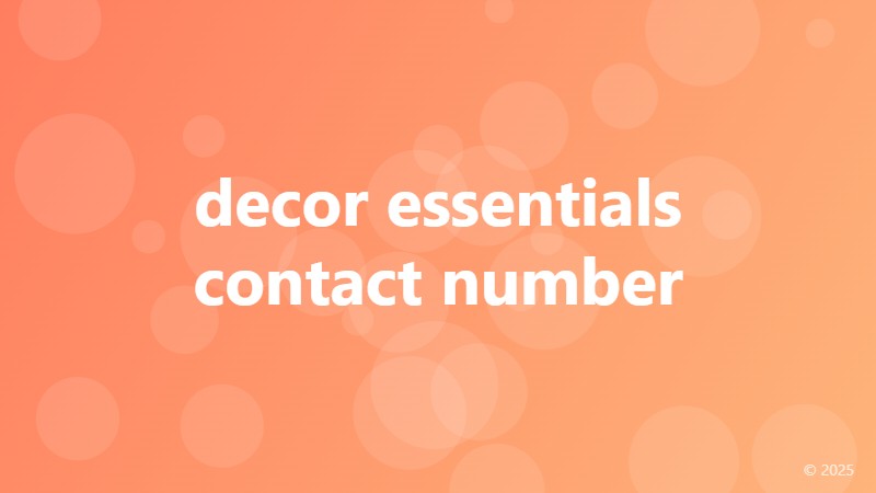 decor essentials contact number