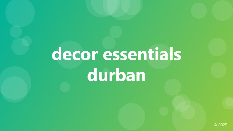 decor essentials durban