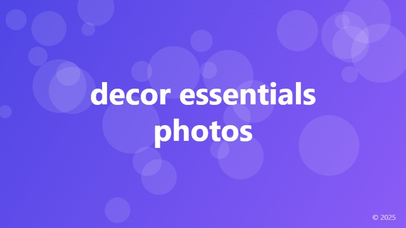 decor essentials photos