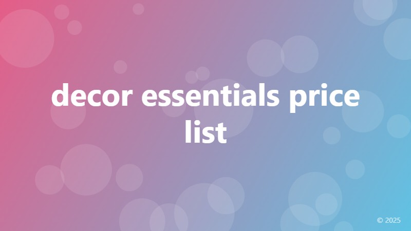 decor essentials price list