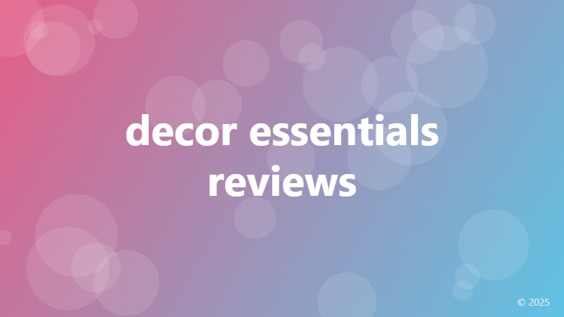 decor essentials reviews