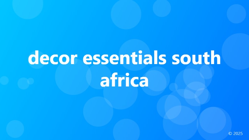 decor essentials south africa