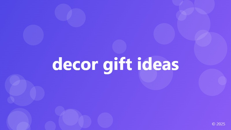 decor gift ideas
