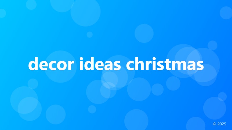 decor ideas christmas