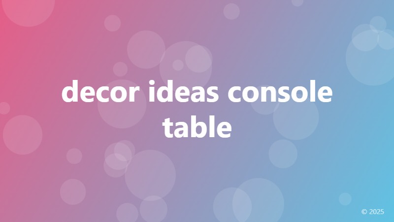 decor ideas console table