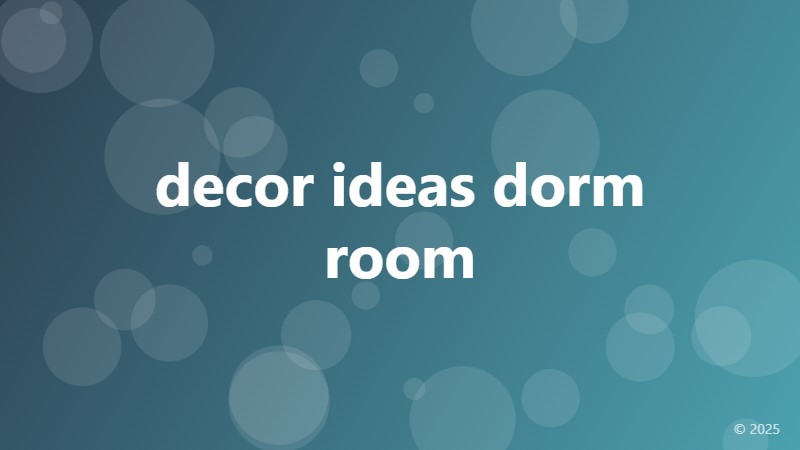 decor ideas dorm room