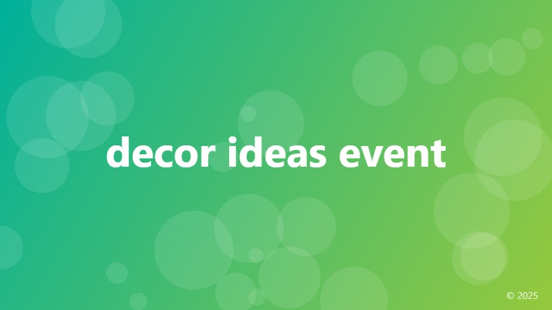 decor ideas event