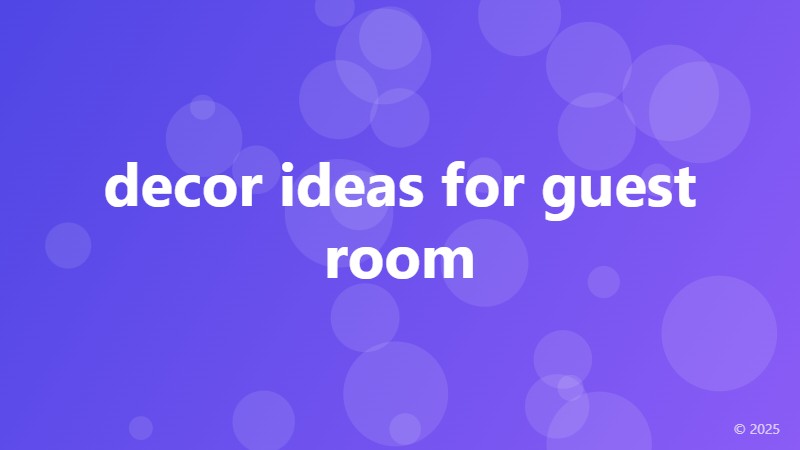 decor ideas for guest room