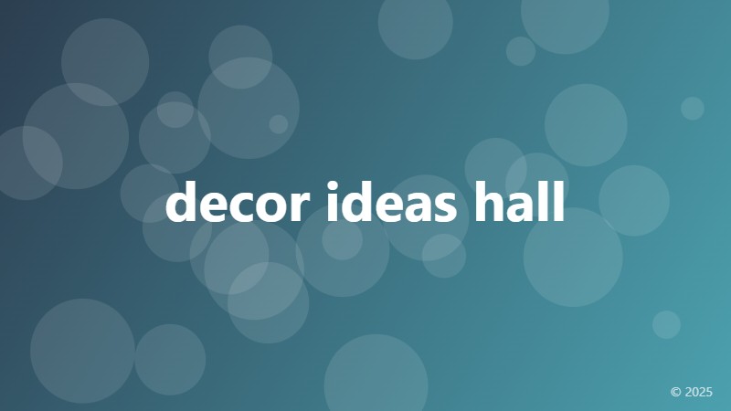 decor ideas hall
