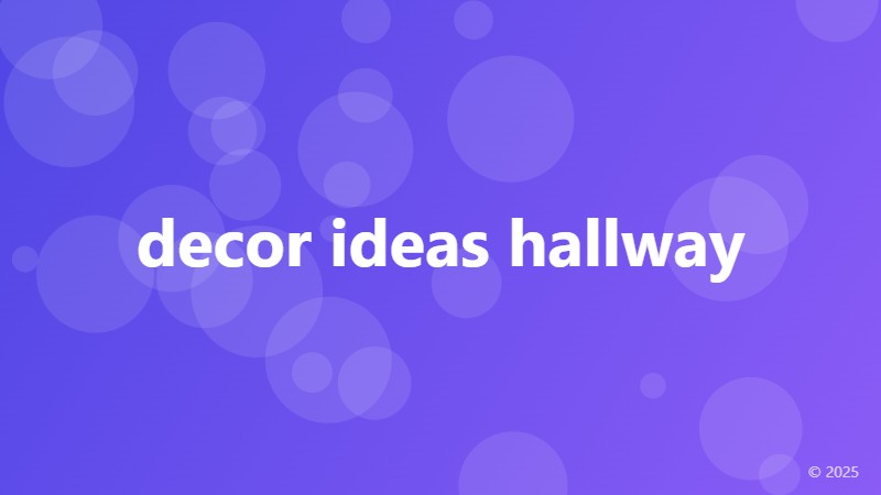decor ideas hallway