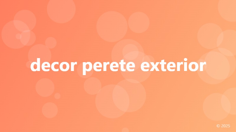 decor perete exterior