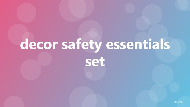 decor safety essentials set