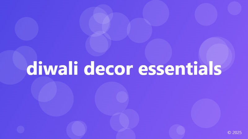 diwali decor essentials