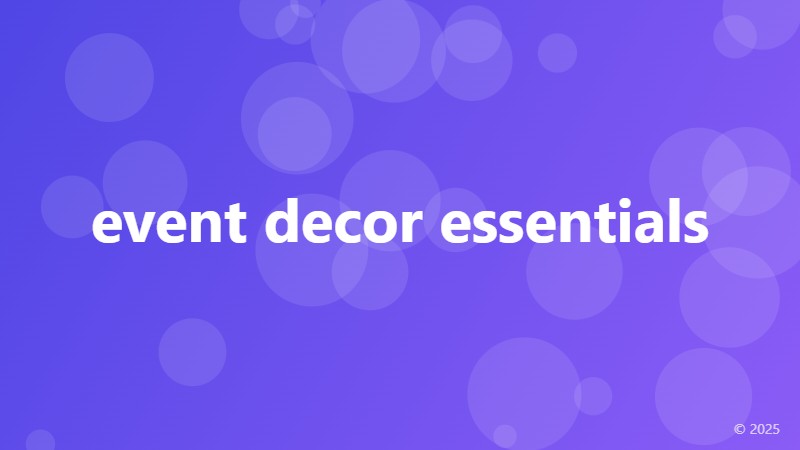 event decor essentials