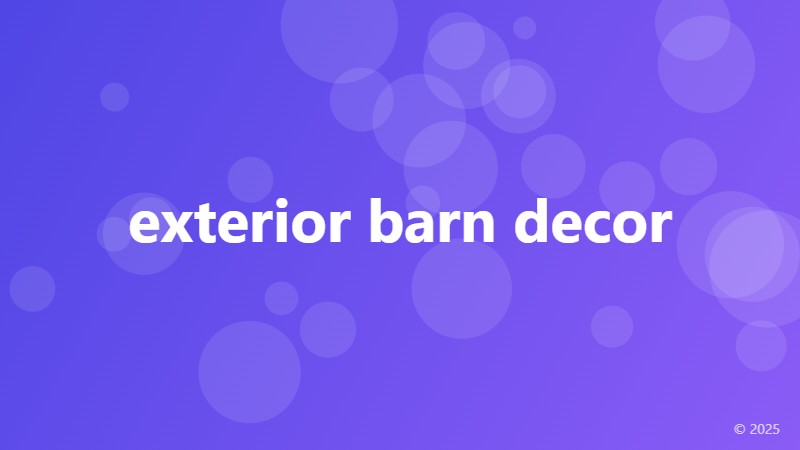 exterior barn decor