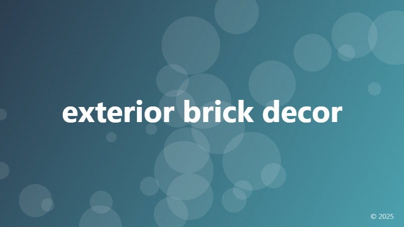 exterior brick decor