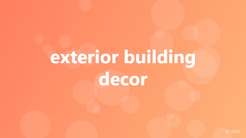 exterior building decor