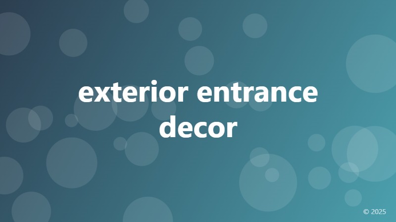 exterior entrance decor