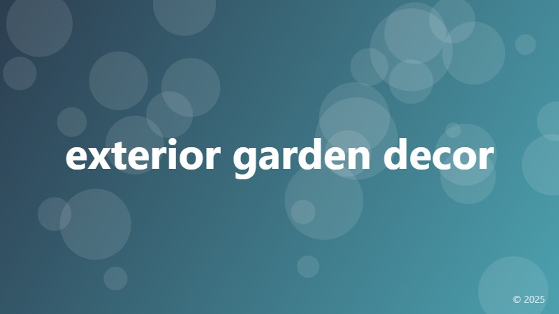 exterior garden decor