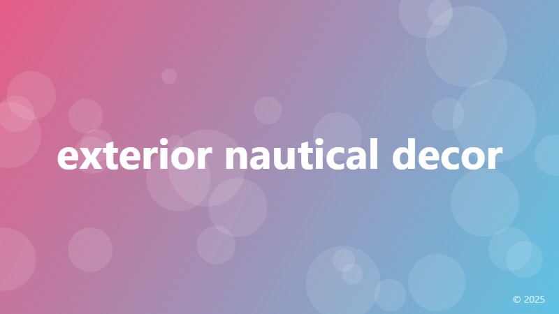 exterior nautical decor