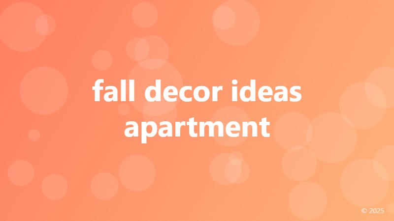 fall decor ideas apartment