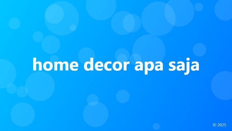 home decor apa saja