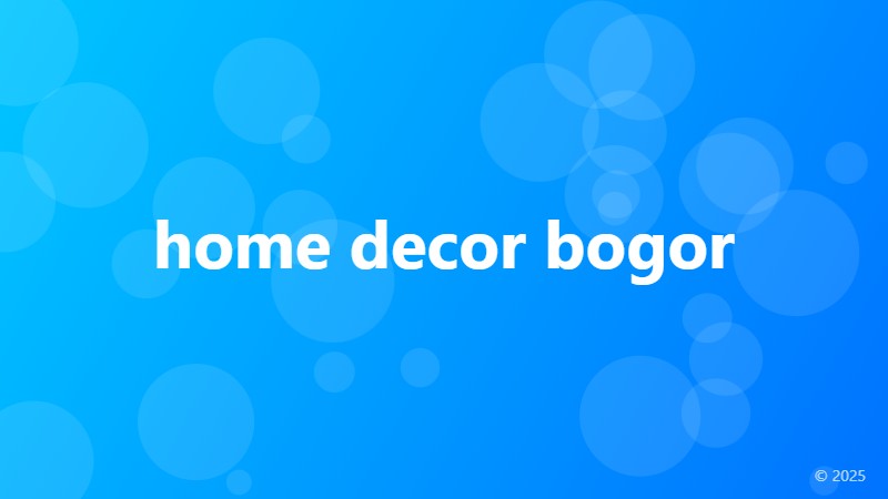home decor bogor