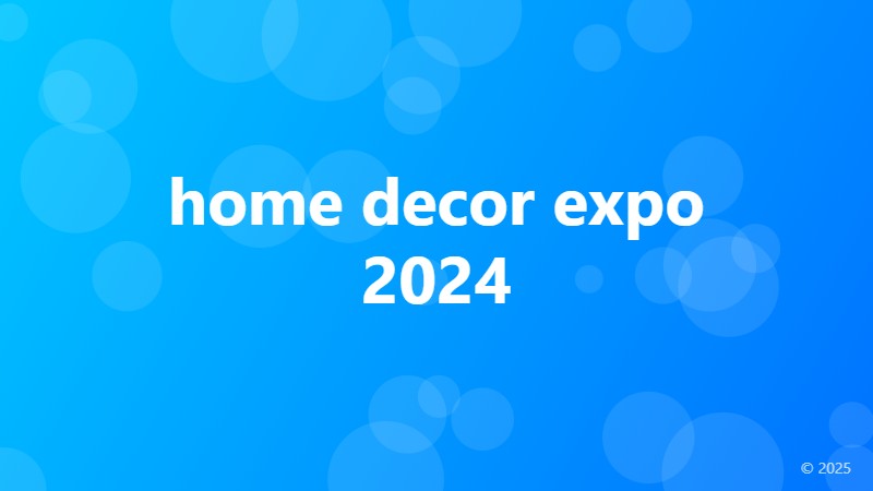 home decor expo 2024