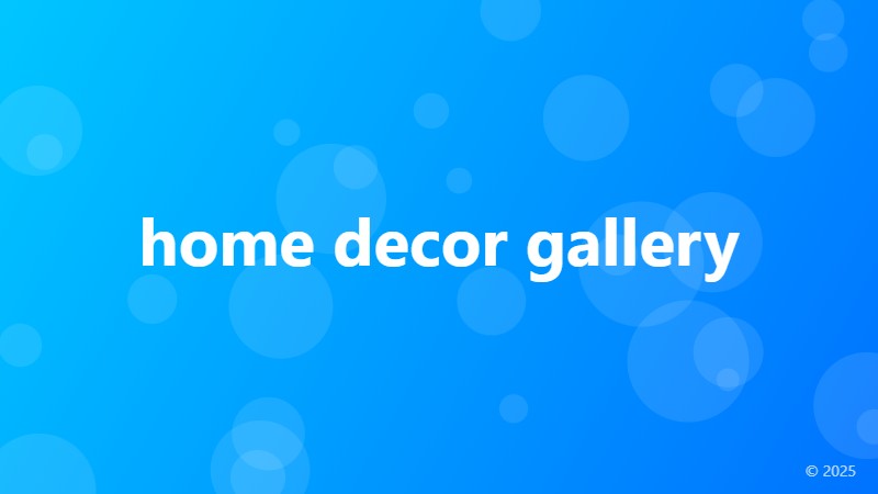 home decor gallery