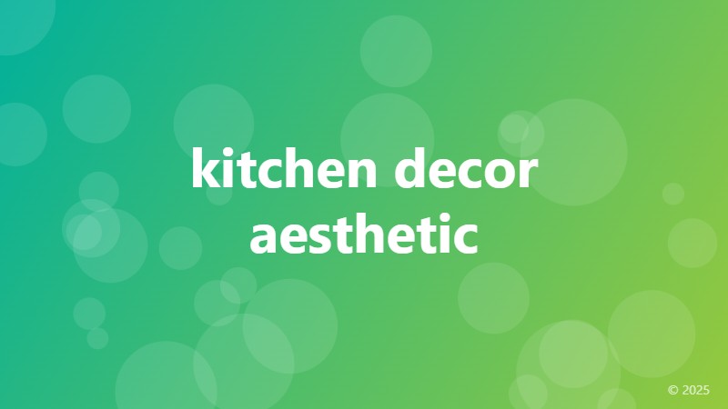 kitchen decor aesthetic