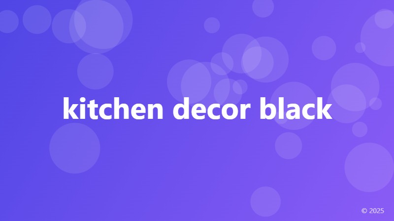 kitchen decor black