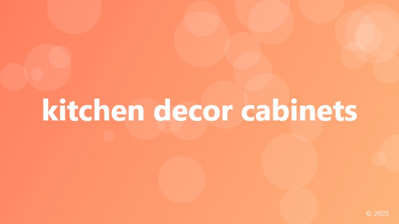 kitchen decor cabinets
