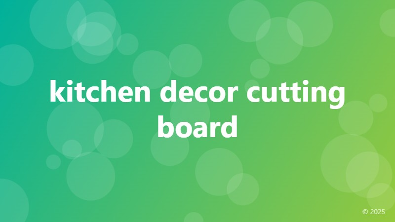 kitchen decor cutting board