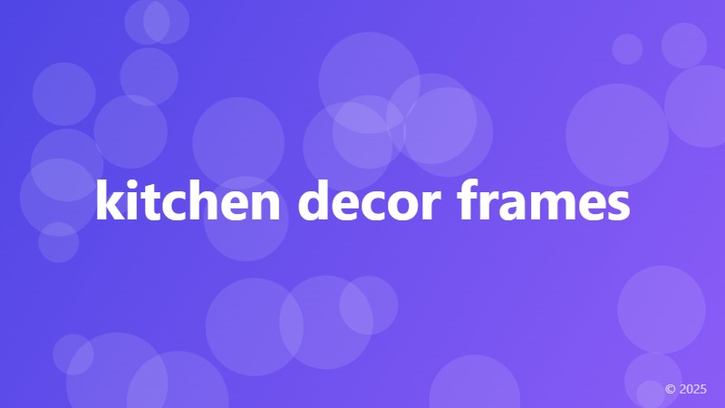 kitchen decor frames