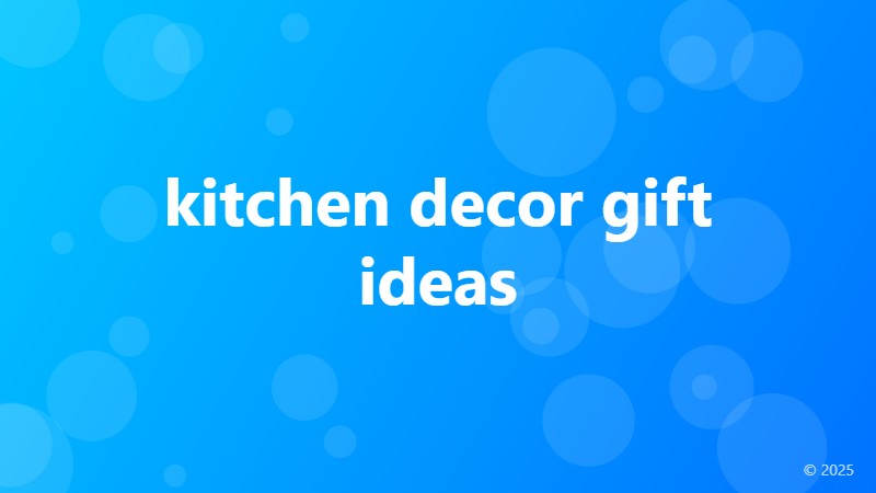 kitchen decor gift ideas