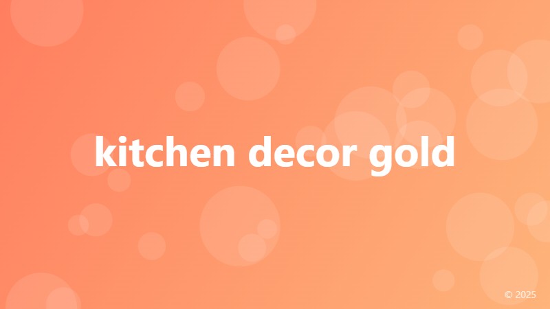 kitchen decor gold