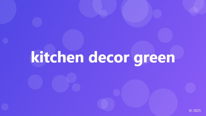 kitchen decor green