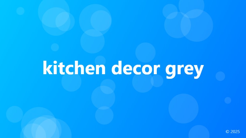 kitchen decor grey