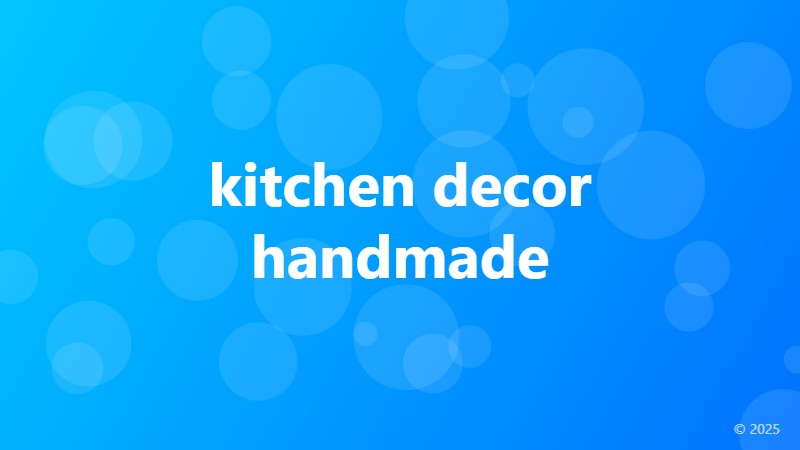 kitchen decor handmade