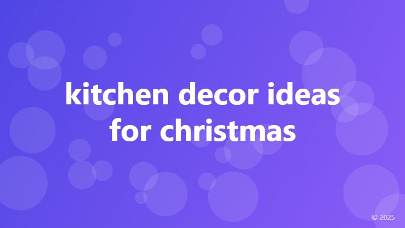 kitchen decor ideas for christmas
