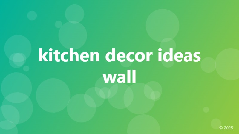 kitchen decor ideas wall