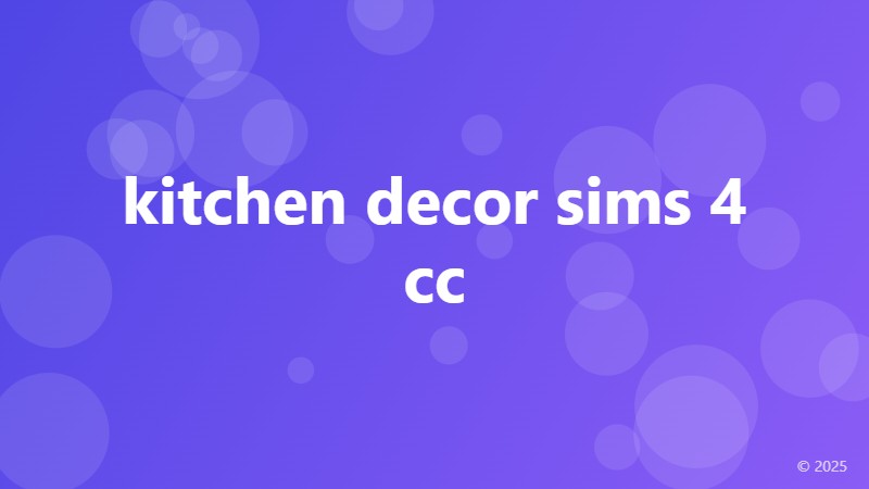 kitchen decor sims 4 cc